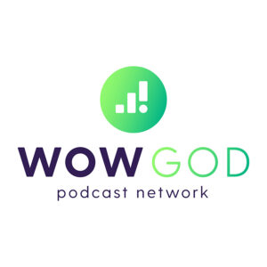 WowGod podcast network